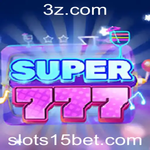 Descubra o Fascinante Mundo do Super777 e Sua Integração com 15bet